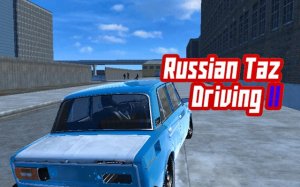Russian Taz Driving 2: Urban Drift Simulator